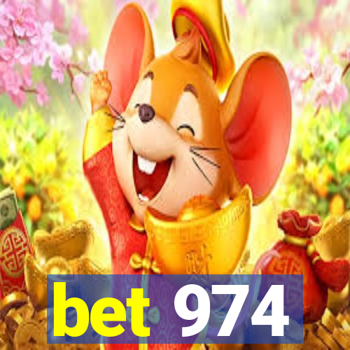 bet 974